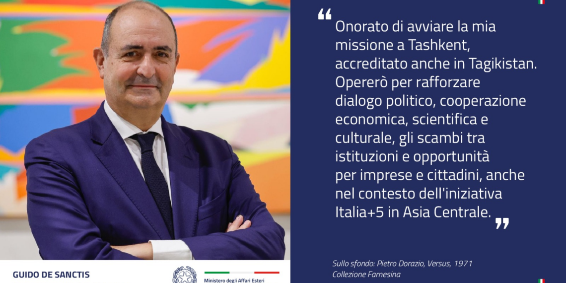 Guido De Sanctis è il nuovo Ambasciatore d’Italia in Uzbekistan