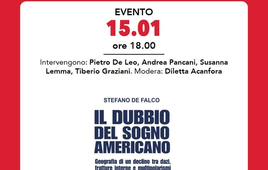 USA: giovedì a Roma la presentazione del Saggio “Il dubbio del Sogno Americano” di Stefano de Falco