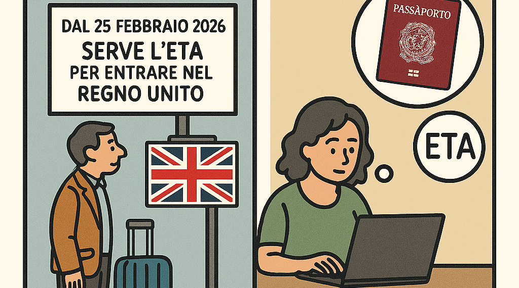 Viaggi per turismo o soggiorni di breve durata in UK: l’ETA è obbligatoria dal 25 febbraio