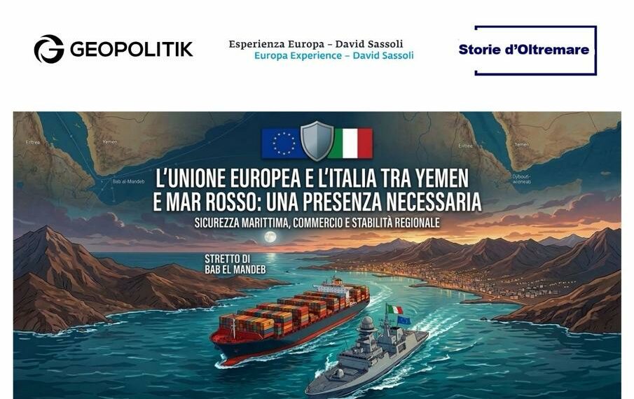“L’Unione Europea e l’Italia tra Yemen e Mar Rosso: una presenza necessaria”: mercoledì convegno a Roma