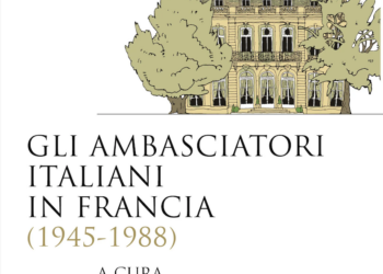 Pubblicato un volume sugli Ambasciatori italiani in Francia nel periodo repubblicano 