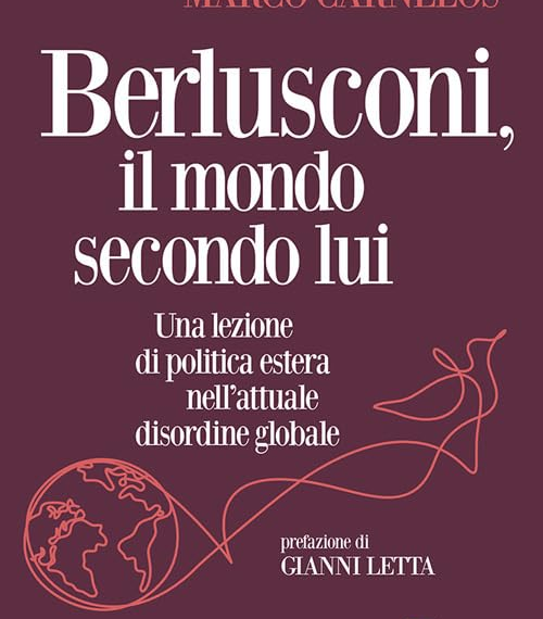 Gli Ambasciatori Castellaneta e Carnelos pubblicano un libro sulla politica estera di Berlusconi