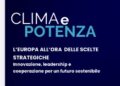 “Clima e Potenza”, seminario a Palazzo Valentini sulle scelte strategiche dell’Europa