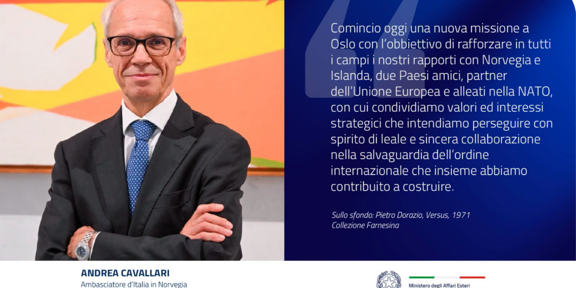 Andrea Cavallari è il nuovo Ambasciatore d’Italia in Norvegia