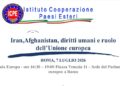 Iran e Afghanistan, a Roma il 7 luglio incontro ICPE su diritti umani e ruolo dell’Unione europea