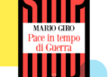 Mario Giro presenta il libro “Pace in tempo di guerra” con il Ministro Tajani (20 luglio)