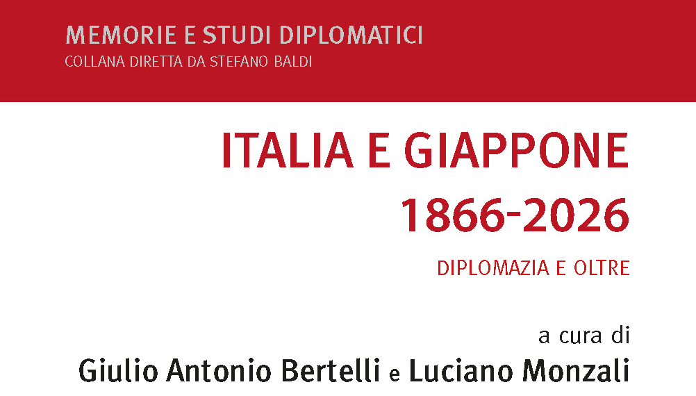 160 anni di relazioni tra Italia e Giappone nella collana “Memorie e studi diplomatici”