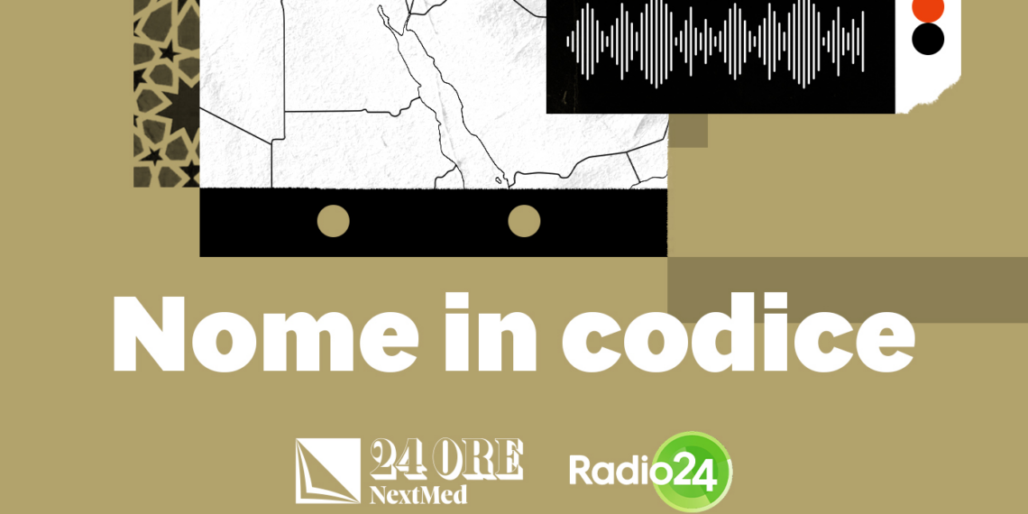 “Nome in Codice”, il nuovo Podcast di 24 Ore Nextmed e Radio 24 sul lato oscuro della Politica Internazionale