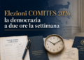 Elezioni Comites, la democrazia a due ore alla settimana! 