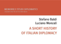 Pubblicato il primo libro in inglese sulla Storia della diplomazia italiana