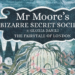 La bizzarra Società Segreta di Mr Moore in scena a Londra col patrocinio del Comites