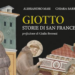 “Giotto. Storie di San Francesco”, presentazione a Roma il 16 settembre