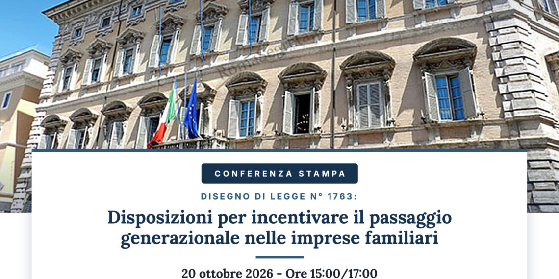 Imprese Familiari, al Senato la presentazione del DDL 1763 sul Passaggio Generazionale (20 ottobre)