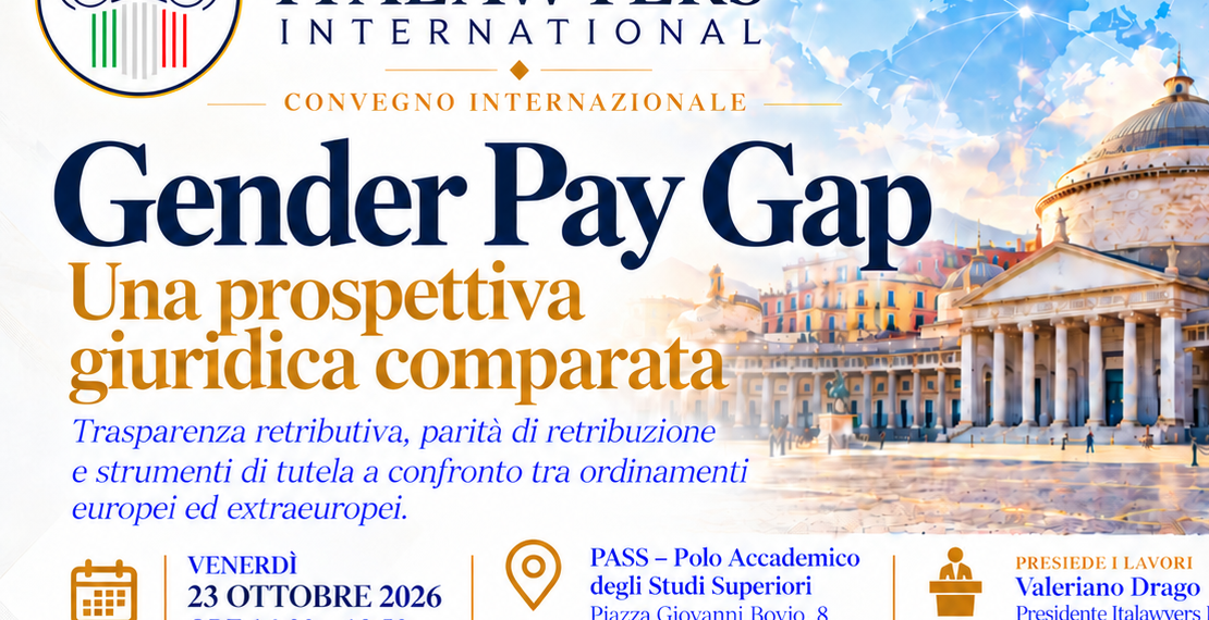 A Napoli il Convegno Internazionale di Italawyers sul Gender Pay Gap