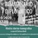 Immaginario Diplomatico: a Roma Tre un viaggio per immagini nei primi cento anni della diplomazia italiana